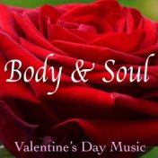 Body & Soul: Valentine's Day Music