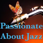 Passionate About Jazz