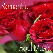 Romantic Soul Music