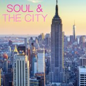 Soul & The City