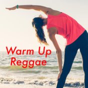 Warm Up Reggae