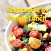 Reggae For A Family Lunch