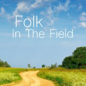 Folk In The Field