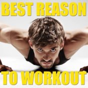 Best Reason To Work Out