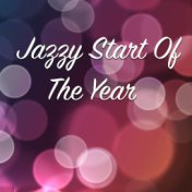 Jazzy Start Of The Year