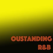 Outstanding R&B