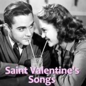Saint Valentine's Songs
