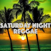 Saturday Night Reggae