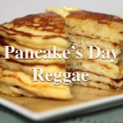 Pancake's Day Reggae
