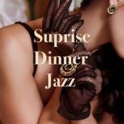 Surprise Dinner Jazz