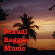 Sexual Reggae Music