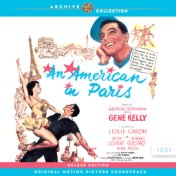 An American In Paris (Original Motion Picture Soundtrack) (Deluxe Edition)