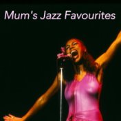 Mum's Jazz Favourites