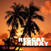 Reggae Friday