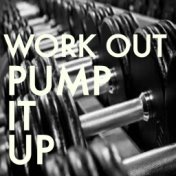 Work Out Pump It Up