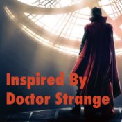 Inspired By ''Doctor Strange''
