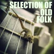 Selection Of Old Folk