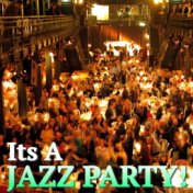 Its A Jazz Party!