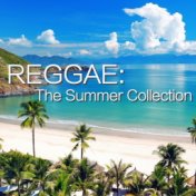 Reggae: The Summer Collection