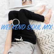 Weekend Soul Mix