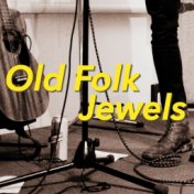 Old Folk Jewels