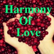 Harmony Of Love