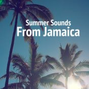 Summer Sounds From Jamaica