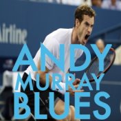 Andy Murray Blues