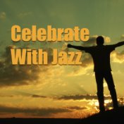 Celebrate With Jazz