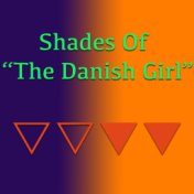 Shades of "The Danish Girl"