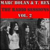 Marc Bolan & T. Rex- The Radio Sessions, Vol. 2 (Live)