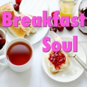 Breakfast Soul