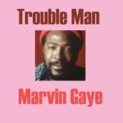 Trouble Man (Live)