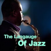 The Language Of Jazz