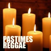 Pastimes Reggae