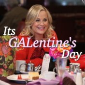 Its GALentine's Day