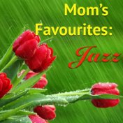 Mom's Favourites: Jazz