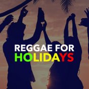 Reggae For Holidays