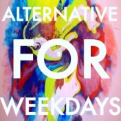 Alternative For Weekdays