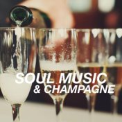 Soul Music & Champagne