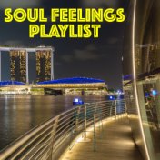 Soul Feelings Playlist