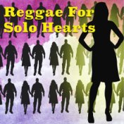 Reggae For Solo Hearts