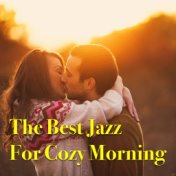 The Best Jazz For Cozy Morning