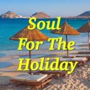 Soul For The Holiday