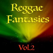 Reggae Fantasies, Vol. 2