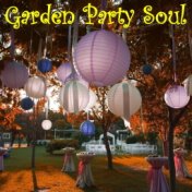 Garden Party Soul