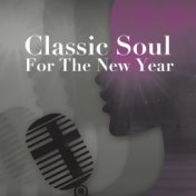 Classic Soul For The New Year