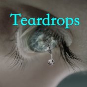 Teardrops