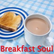 Breakfast Soul