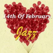 14th Of February. Jazz